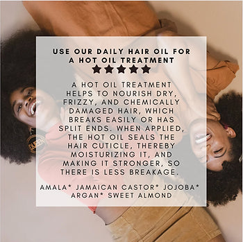 Hot Oil Treats Your Hair Right